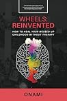 Wheels: Reinvente...