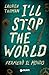 I'll stop the world (edizione italiana) (Italian Edition)