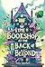 The Bookshop at the Back of Beyond (The House at the Edge of Magic, #3)