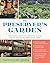 The Preserver's Garden by Staci and Jeremy Hill