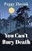 You Can't Bury Death by Peggy Doviak