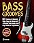 Bass Grooves: 127 Essential...