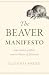 The Beaver Manifesto: Conse...