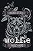 Wolf.e (The Soldiers of Bedlam #1)