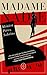 Madame Nadie