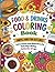 Food & Drinks Coloring Book...