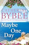 Maybe One Day