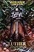 Luther: First of the Fallen (The Horus Heresy)