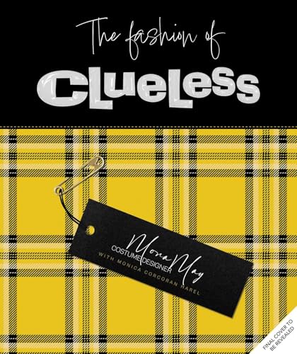 The Fashion of Clueless (Hardcover)
