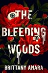 The Bleeding Woods