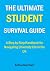 The Ultimate Student Surviv...