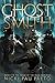 Ghostsmith (House of the Dead Duology)