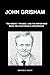 John Grisham by Edward E. Knight