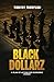 Black Dollarz: A Plan of Ac...