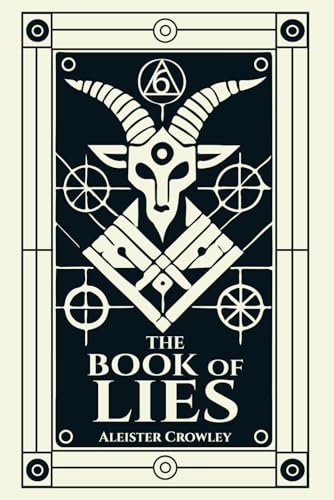 The Book of Lies: Illustrated Book by Aleister Crowley