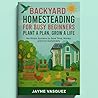 Backyard Homestea...
