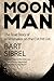 Moon Man: The True Story of a Filmmaker on the CIA Hit List