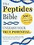 The Peptides Bible • Unleas...