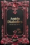 angelo diabolico: Ich bin der Teufel (Santoro-Dilogie 2) (German Edition)