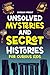 Unsolved Mysteries and Secret Histories for Curious Kids by Morgan Wright