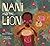 Nani and the Lion