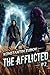 The Afflicted (Book 2): A LitRPG Apocalypse Adventure Series