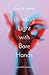 Bending Light with Bare Hands: A Journal of Poems