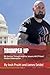 TRUMPED UP: My Journey Thro...