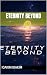 Eternity Beyond