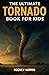 The Ultimate Tornado Book f...