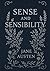 Sense and Sensibility (Large Print Edition): "Romantic journeys through heartbreak, hope, and the contrasts of reason and emotion