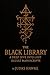 The Black Library: A Deep D...