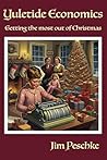 Yuletide Economics: Getting the most out of Christmas