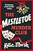 The Mistletoe Murder Club