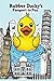 Rubber Duckys Passport to Fun