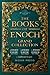 The Books Of Enoch Grand Collection: 1 Enoch, 2 Enoch, 3 Enoch & 5 Additional Gospels