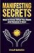 Manifesting Secrets by Philip Saparov