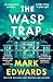 The Wasp Trap