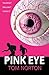 Pink Eye