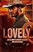 Lovely : Romance gay entre un abogado de Nueva York y un chico de ciudad pequeña (Bilogía Posssessive nº 2) (Spanish Edition)