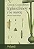 Il giardiniere e la morte by Georgi Gospodinov