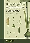 Il giardiniere e ...