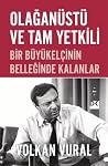Olağanüstü ve Tam...