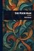 The Poor Man