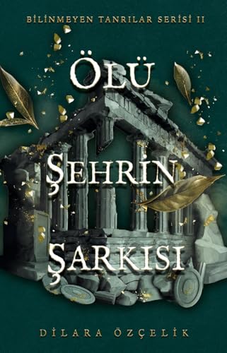 Ölü Şehrin Şarkısı (Paperback)