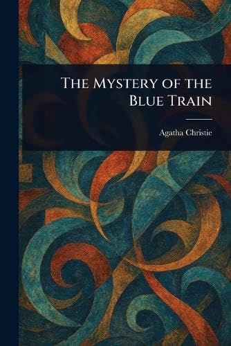 The Mystery of the Blue Train