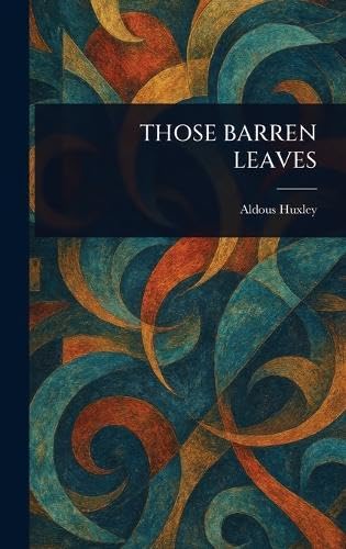 Those Barren Leaves