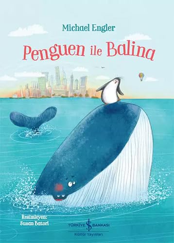 Penguen ile Balina (Paperback)