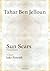 Sun Scars by Tahar Jelloun