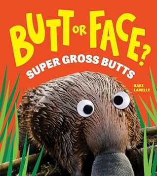 Butt or Face? Volume 3 by Kari Lavelle